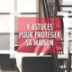 DSV_9 astuces pour protéger sa maison