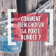 DSV_Comment bien choisir sa porte blindée