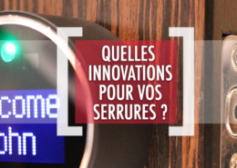DSV_Quelles innovations pour vos serrures
